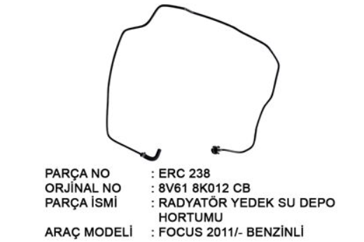 RADYATÖR YEDEK SU HORTUMU (YEDEK DEPO MOTOR ARASI)  FOCUS 2012 - 2018